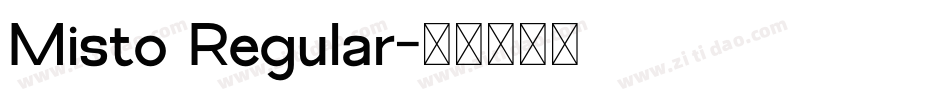 Misto Regular字体转换